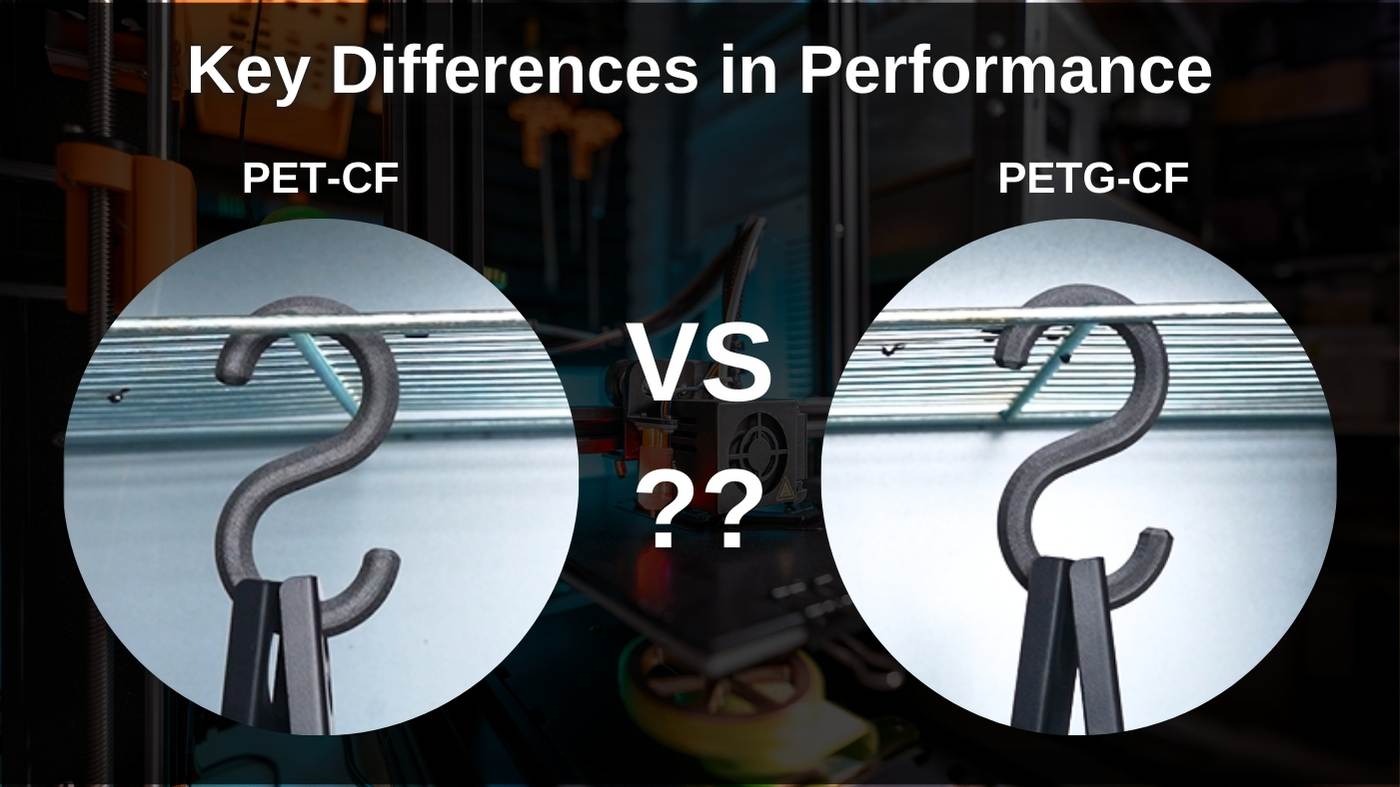 PET-CF vs PETG-CF Understanding the Key Differences in Performance and Applications